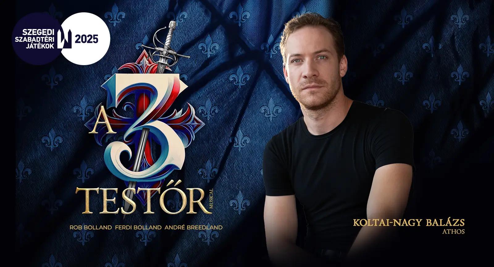 A 3 testőr Athosa: Koltai-Nagy Balázs újra a Dóm téren